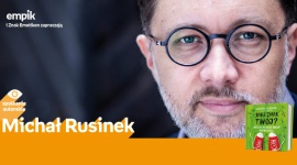 Michał Rusinek | Empik Plac Wolności LIFESTYLE, Dziecko - Michał Rusinek 17 listopada, godz. 16:00 empik Plac Wolności, Poznań, ul. Ratajczaka 44