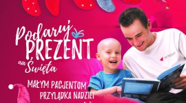 Podaruj prezent! Pomóż sprawić radość na święta dzieciom chorym na nowotwory LIFESTYLE, Dziecko - Jak co roku, Fundacja Na Ratunek Dzieciom z Chorobą Nowotworową, rusza z wyjątkową, świąteczną akcją PODARUJ PREZENT małym pacjentom kliniki Przylądek Nadziei.