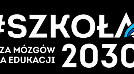 Ogólnopolska burza mózgów dla edukacji – konkurs #Szkoła2030 rozstrzygnięty! LIFESTYLE, Dziecko - Jak stworzymy szkołę marzeń? Na pytanie zadane w konkursie #Szkoła2030 odpowiedziało blisko sto osób z całej Polski. Kapituła najwyżej oceniła esej dr. Macieja Pabiska, na co dzień nauczyciela języka polskiego w jednym z krakowskich liceów.