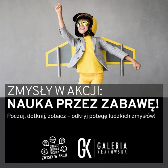 Interaktywna wystawa edukacyjna „Zmysły w akcji” w Galerii Krakowskiej