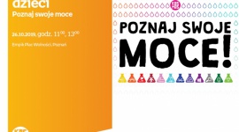 Warsztaty dla dzieci - Poznaj swoje moce | Empik Plac Wolności LIFESTYLE, Dziecko - Warsztaty dla dzieci - Poznaj swoje moce | Empik Plac Wolności 26 października, godz. 11:00-15:00