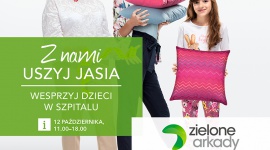 „Uszyj Jasia”, czyli charytatywna akcja w Zielonych Arkadach LIFESTYLE, Dziecko - Pracownia krawiecka w centrum handlowym? Każdy odwiedzający 12 października Zielone Arkady będzie mógł uszyć poszewkę dla najmłodszych pacjentów Wojewódzkiego Szpitala Dziecięcego im. J. Brudzińskiego w Bydgoszczy.